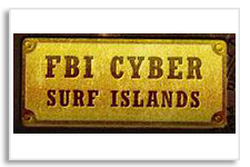 FBI Cyber Surf Islands